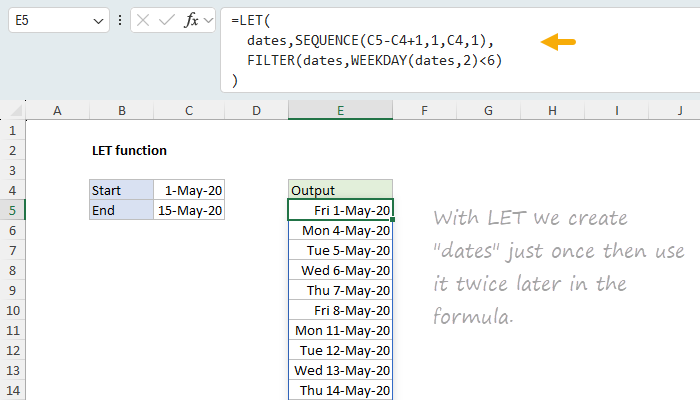 LET function example - list working days between two dates